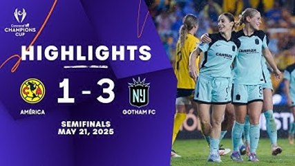 América vs Gotham | 2024/25 Concacaf W Champions Cup | Semifinal