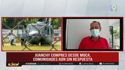 Juanchy Compres: “Comunidades de Moca aun piden ayuda” | El Show del Mediodía