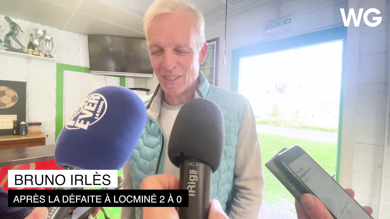 Réaction de Bruno Irlès après la défaite des Girondins face à Locminé (2-0)