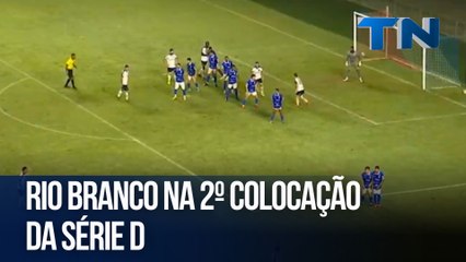 Rio Branco na 2º colocação da série D