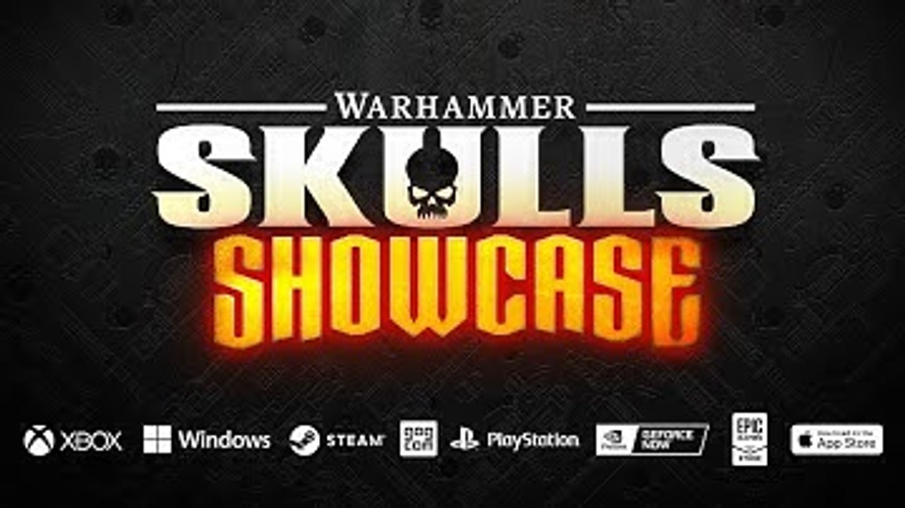 Warhammer Skulls Showcase - Festival of Video Games 2025
