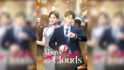 Above Love The Clouds Full Movie