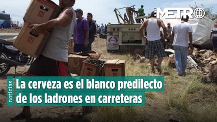 Se la roban más que se la toman: la cerveza blanco predilecto de los ladrones en carreteras