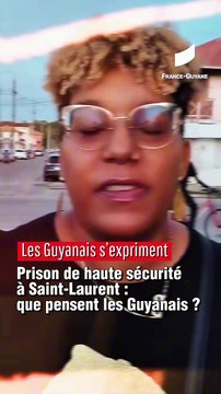 [GUYANE] Quartier de haute sécurité à Saint-Laurent : les Guyanais réagissent