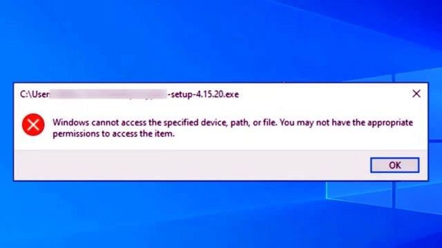 [Solved] Windows Cannot Access the Specified File or Device , Path, or File – Simple Fix