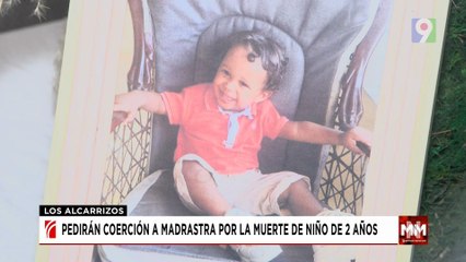 Detienen a mujer por causar muerte de su hijastro de dos años | Noticias & Mucho MAS