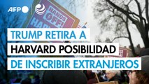 Gobierno de Trump retira a Harvard posibilidad de inscribir a estudiantes extranjeros