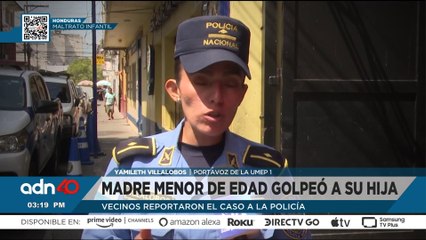 ¡Indignante! Madre adolescente fue detenida en Honduras tras golpear a su hija de tres años