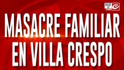 Masacre familiar en Villa Crespo
