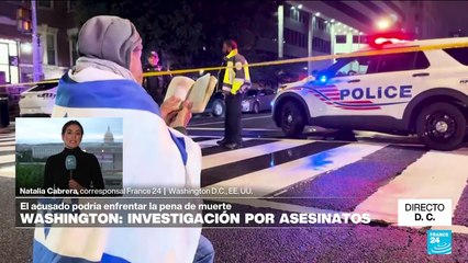 Directo D.C. y los cargos contra sospechoso del asesinato de diplomáticos israelíes