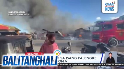 Sunog, sumiklab sa isang palengke sa Brgy. Poblacion V | Balitanghali