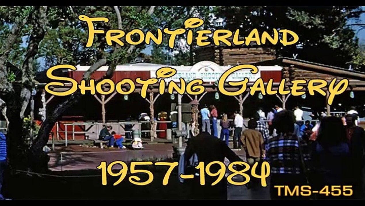 Frontierland Shooting Gallery--Disneyland History--TMS-455