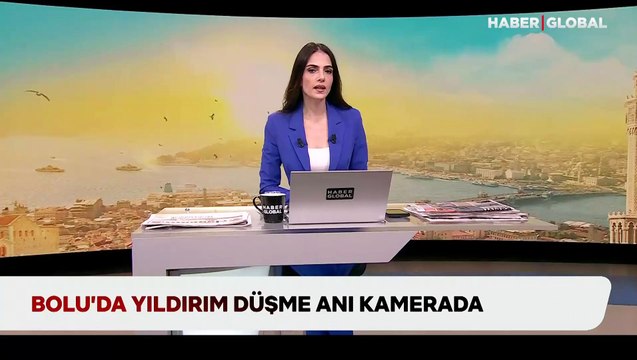 Bolu’da korku dolu yıldırım düşme anı kameraya yansıdı