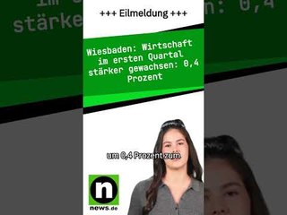 Wirtschaft im ersten Quartal stärker gewachsen: 0,4 Prozent