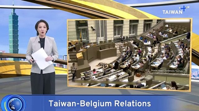 Belgium's Flemish Parliament Passes Resolution for Economic Ties with Taiwan