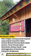 Putra Tarigas Menginspirasi Generasi Muda Dayak dalam Seminar Pelestarian Budaya di Samalantan, Kalbar