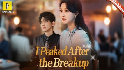 I Peaked after the Breakup Full Movie