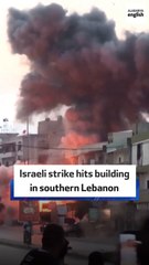 Israeli strike hits building in southern Lebanon