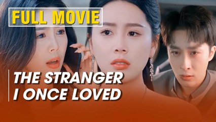 The Stranger I Once Loved Full Movie