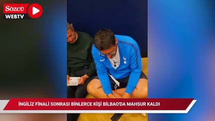 İngiliz finali sonrası binlerce kişi Bilbao'da mahsur kaldı