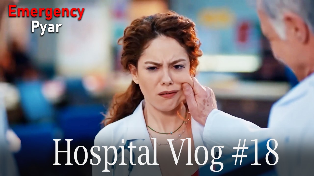 Hospital VLOG #18