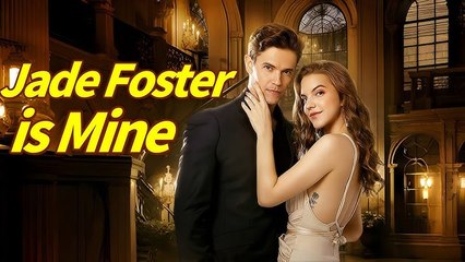 Jade Foster is Mine Full