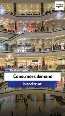 Consumer expert: Consumers demand brand trust