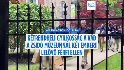 Washingtoni lövöldözés: kétrendbeli, külföldi tisztviselők sérelmére elkövetett emberölés a vád