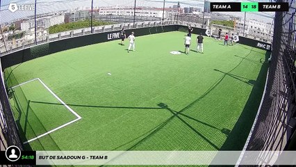 But de Saadoun G - Team B