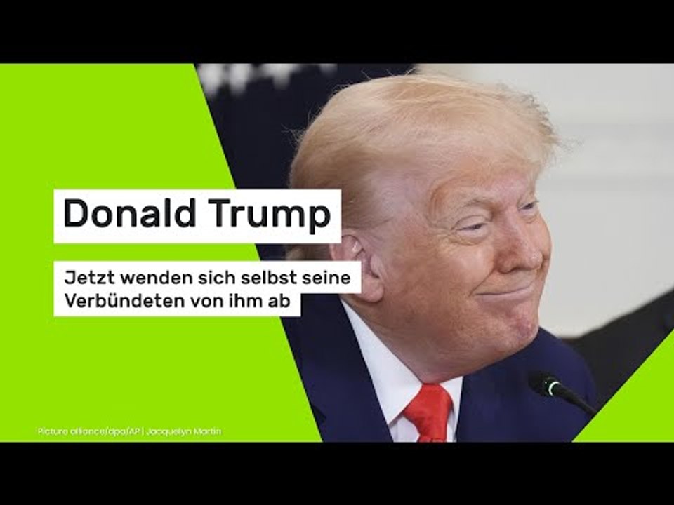 Donald Trump: Jetzt wenden sich selbst seine Verbündeten von ihm ab