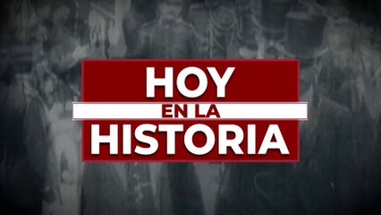 Hoy en la Historia 23 Mayo 2025