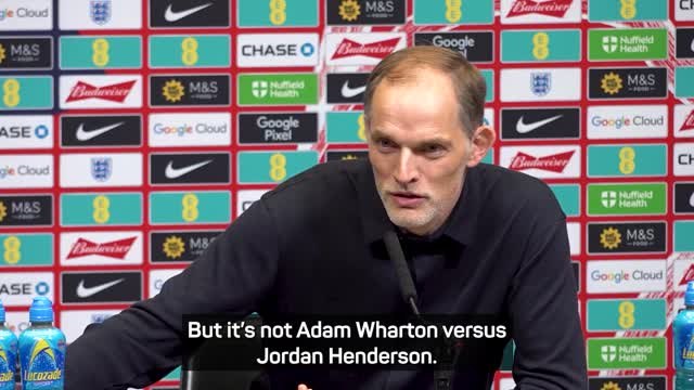 It's not Adam Wharton vs Jordan Henderson - Tuchel