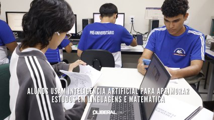 Alunos usam Inteligência Artificial para aprimorar estudos em Linguagens e Matemática