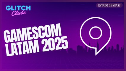 Comentando a Gamescom LATAM 2025