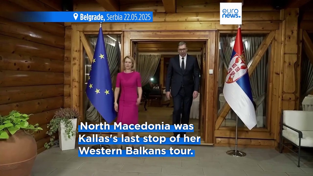 Kallas backs North Macedonia's EU membership progress despite ongoing obstacles