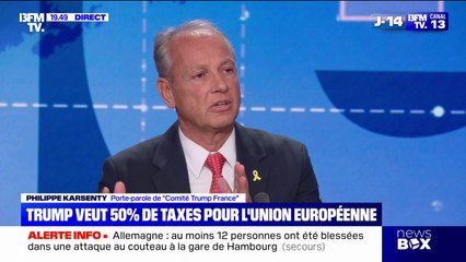 Droits de douane: Philippe Karsenty, porte-parole de "Comité Trump France", explique que "la géopolitique est très importante pour Donald Trump"