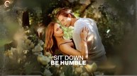Sit Down, Be Humble FULLHD