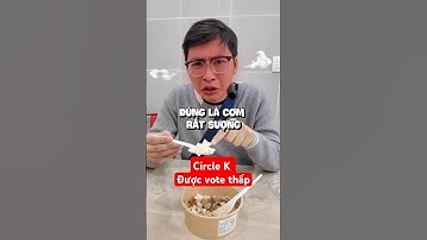 Liệu đây có phải Circle K tệ nhất??? #food #reviewanngon #shorts   #fastfood #viralshorts