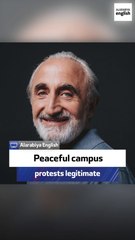 Gad Saad: Peaceful campus protests legitimate