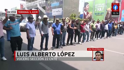 Bloqueo de la CNTE en el AICM es porque Sheinbaum no los recibió, acusan