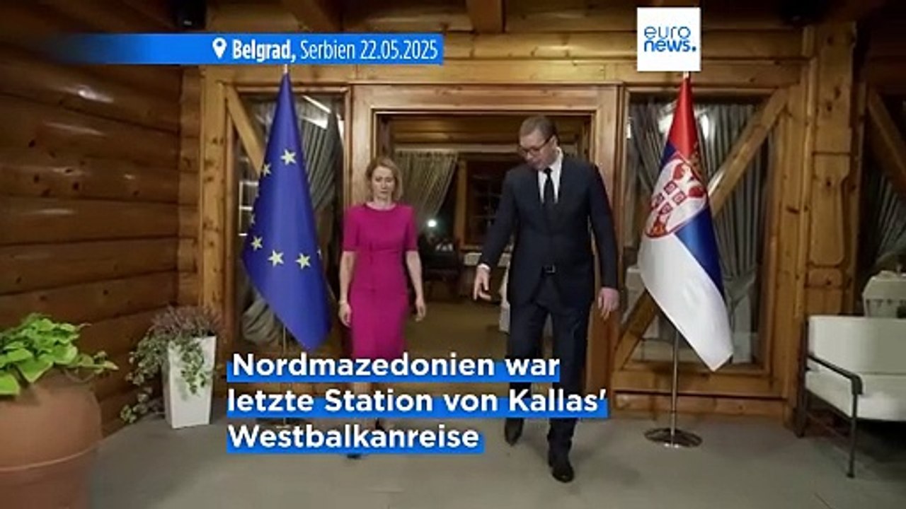 EU-Außenbeauftragte Kallas: 'Nordmazedonien gehört zur EU'