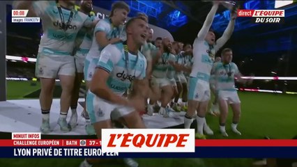 Lyon maté par Bath en finale du Challenge - Rugby - Challenge