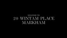 20 Wintam Place, Markham
