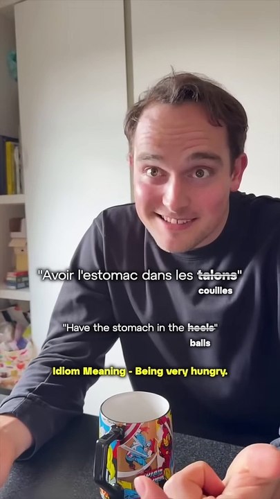 French is impossible： Idioms.