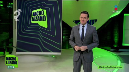 Noticias con Nacho Lozano | Programa completo del 23 de mayo de 2025