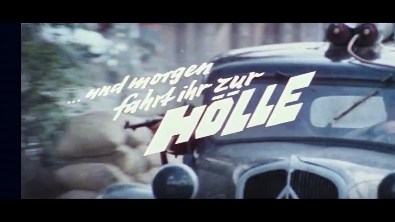 …und morgen fahrt ihr zur Hölle | movie | 1967 | Official Trailer