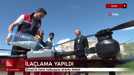 Sivas'ta kene kabusuna dronlu önlem