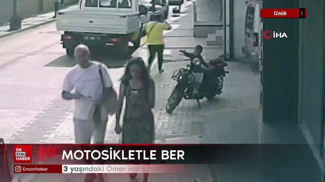 İzmir'de 3 yaşındaki Ömer Halis, motosikletten böyle düştü