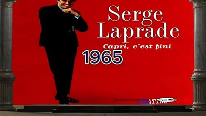 Serge Laprade - Capri, C'Est Fini