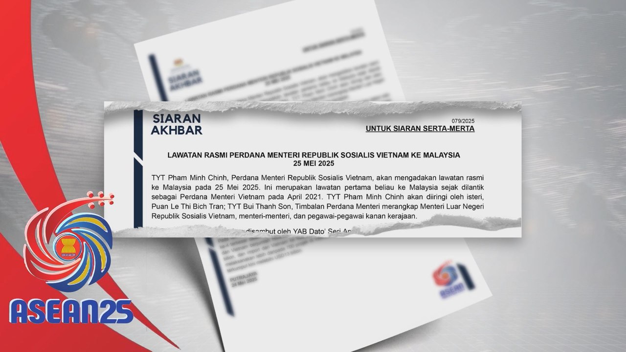 Perdana Menteri Vietnam, Loas adakan lawatan rasmi ke Malaysia mulai 25 Mei